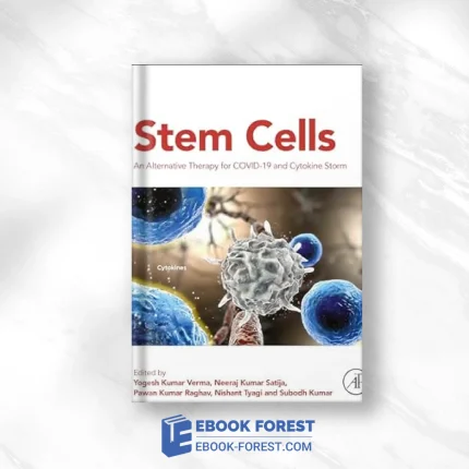 Stem Cells: An Alternative Therapy For COVID-19 And Cytokine Storm .2023 Original PDF From Publisher