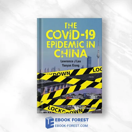 The COVID-19 Epidemic In China .2020 Original PDF From Publisher