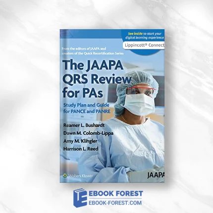The JAAPA QRS Review For PAs: Study Plan And Guide For PANCE And PANRE .2021 EPUB3 + Converted PDF