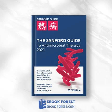 The Sanford Guide To Antimicrobial Therapy 2021, 51st Edition .2021 Scanned PDF