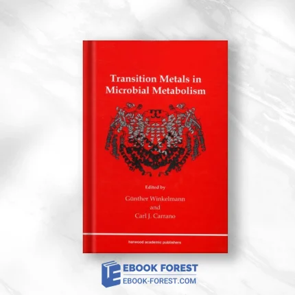Transition Metals In Microbial Metabolism .1997 Original PDF From Publisher