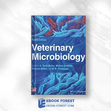 Veterinary Microbiology, 4th Edition .2022 Original PDF From Publisher