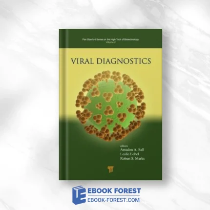 Viral Diagnostics: Advances And Applications .2014 PDF