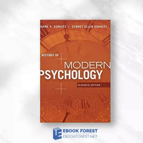 A History Of Modern Psychology, 11th Edition.2015 Original PDF
