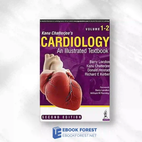 Cardiology – An Illustrated Textbook (2 Volume Set), 2nd Edition.2020 Original PDF