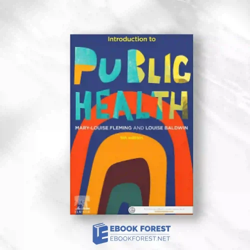 Introduction To Public Health, 5th Edition.2023 True PDF