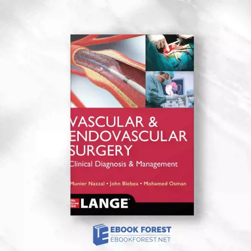 LANGE Vascular And Endovascular Surgery: Clinical Diagnosis And Management.2023 Original PDF