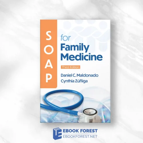 SOAP For Family Medicine, 3rd Edition.2024 EPub+Converted PDF