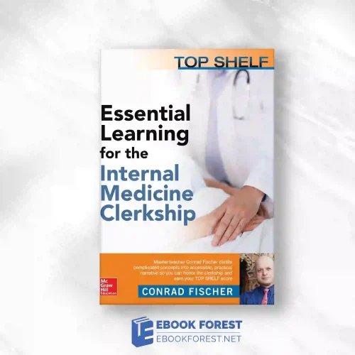 Top Shelf: Essential Learning For The Internal Medicine Clerkship.2016 Original PDF
